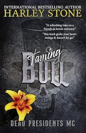 Taming Bull by Harley Stone