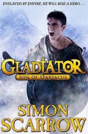 Son of Spartacus by Simon Scarrow