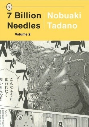 7 Billion Needles, Volume 2 by Nobuaki Tadano