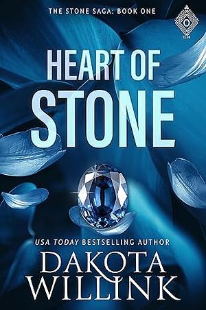 Heart of Stone by Dakota Willink