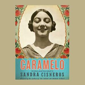 Caramello - Audio by Sandra Cisneros
