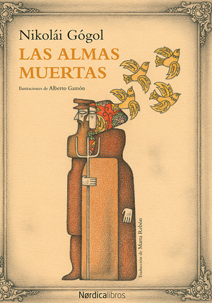 Las almas muertas by Nikolai Gogol