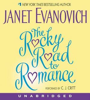 The Rocky Road to Romance by Janet Evanovich