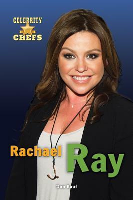 Rachael Ray by Don Rauf