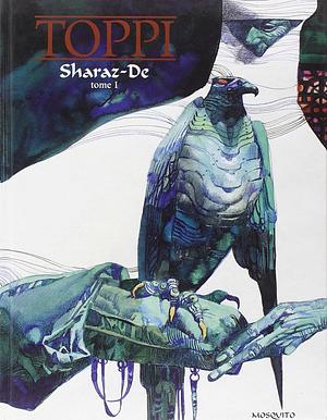 Sharaz-De: Tome 1 by Edward Gauvin, Sergio Toppi, Sergio Toppi