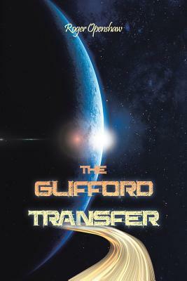 The Glifford Transfer by Roger Openshaw