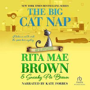 The Big Cat Nap by Rita Mae Brown