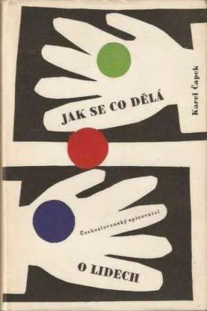 Jak se co dělá. O lidech by Karel Čapek