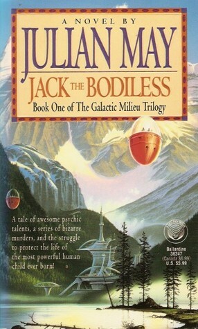 Jack the Bodiless by Julian May