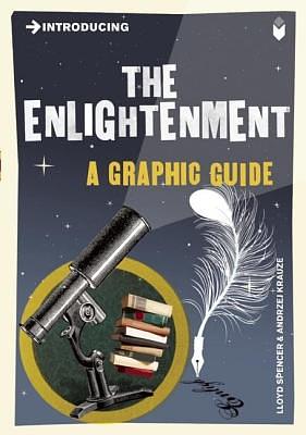 Introducing the Enlightenment: A Graphic Guide by Lloyd Spencer