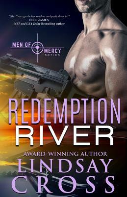Redemption River: Men of Mercy by Lindsay Cross