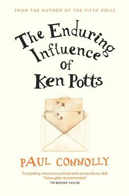 The Enduring Influence of Ken Potts by Paul Connolly