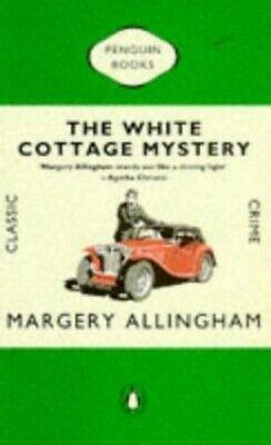 The White Cottage Mystery by Margery Allingham