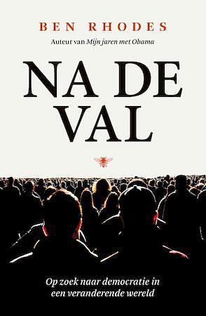 Na de val by Aad Janssen, Ben Rhodes