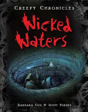 Wicked Waters by Scott Forbes, Barbara Cox