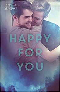 Happy for You by Anyta Sunday