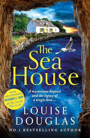 The Sea House by Louise Douglas