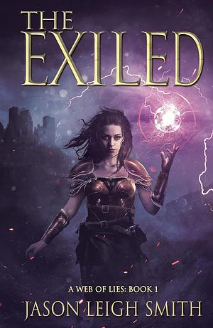 The Exiled by Jason Leigh Smith