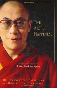 The Art of Happiness by Dalai Lama XIV