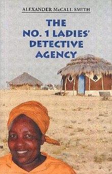 The Number One Ladies' Detective Agency by Alexander McCall Smith