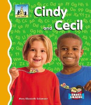 Cindy and Cecil by Mary Elizabeth Salzmann