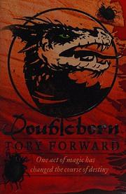 Doubleborn by Toby Forward