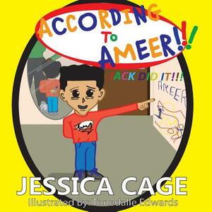 According to Ameer, Jack Did It! by Jessica Cage