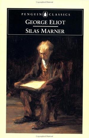 Silas Marner by George Eliot