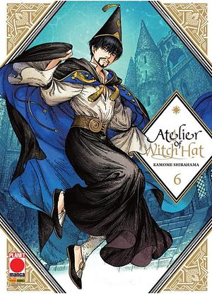 Atelier of witch hat, Volume 6 by Kamome Shirahama