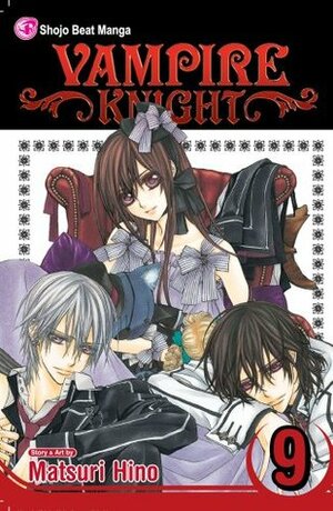Vampire Knight, Vol. 9 by Tomo Kimura, Matsuri Hino