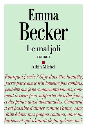 Le mal joli by Emma Becker
