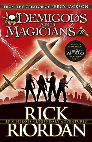 Demigods and Magicians by Rick Riordan