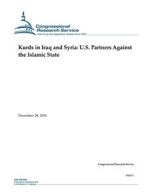 Kurds in Iraq and Syria: U.S. Partners Against the Islamic State by Congressional Research Service