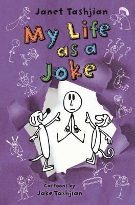 My Life as a Joke by Janet Tashjian