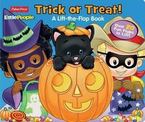 Fisher Price Little People Trick Or Treat!: Over 20 Fun Flaps to Lift! by Parragon Books Ltd