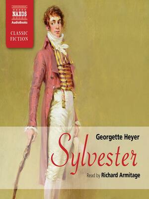 Sylvester by Georgette Heyer