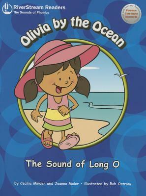 Olivia by the Ocean, the Sound of Long O by Cecilia Minden