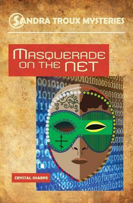 Masquerade on the Net by Linda Lombri, Crystal Sharpe, Virginia Cornue