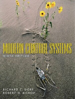 Modern Control Systems: International Edition by Robert H. Bishop, Richard C. Dorf