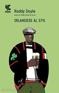 Irlandese al 57% by Roddy Doyle