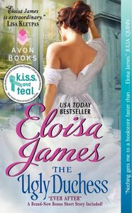 The Ugly Duchess by Eloisa James