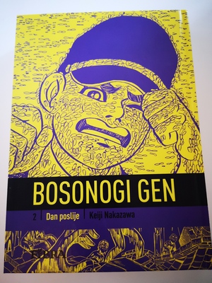 Bosonogi Gen 2: Dan poslije  by Keiji Nakazawa