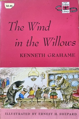 The Wind in the Willows by Kenneth Grahame