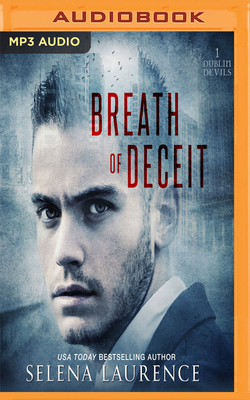 Breath of Deceit by Selena Laurence