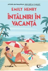 Întâlniri în vacanță by Emily Henry