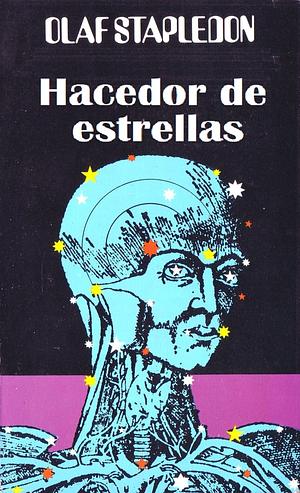 Hacedor de estrellas by Olaf Stapledon, Jorge Luis Borges, Gregorio Lemos