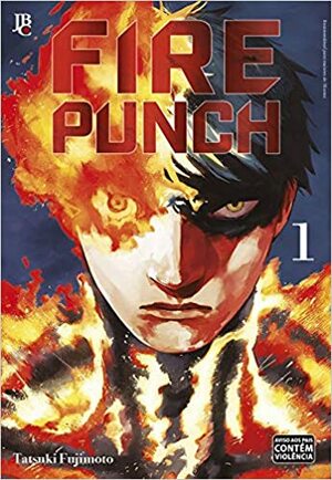 Fire Punch 1 by Tatsuki Fujimoto