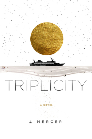 Triplicity by J. Mercer