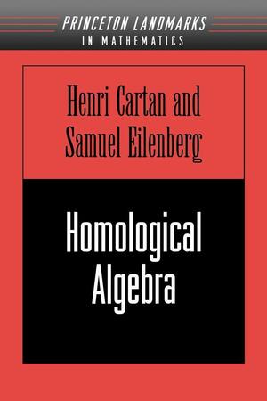 Homological Algebra (Pms-19), Volume 19 by Henri Cartan, Samuel Eilenberg