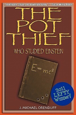 The Pot Thief Who Studied Einstein by J. Michael Orenduff